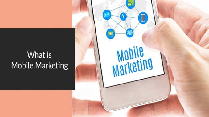 Mobile Marketing